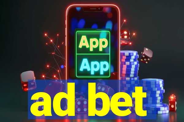 ad bet